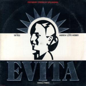 Andrew Lloyd Webber And Tim Rice - Evita: Premiere American Recording-0