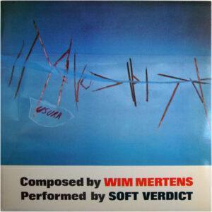 Wim Mertens, Soft Verdict - Usura-0