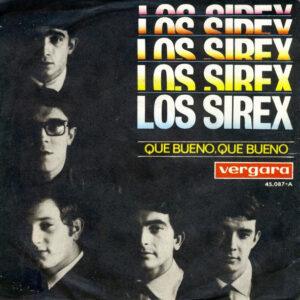 Los Sirex - Que Bueno, Que Bueno-0