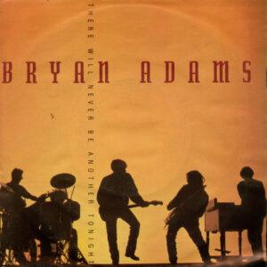 Bryan Adams - There Will Never Be Another Tonight-0