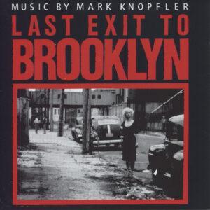 Mark Knopfler - Last Exit To Brooklyn-0