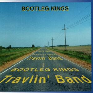 Bootleg Kings - Travlin' Band-0
