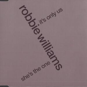 Robbie Williams - She's The One / It's Only Us-0