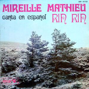Mireille Mathieu - Mireille Mathieu Canta En Español, Rin Rin-0