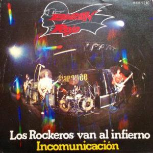 Barón Rojo - Los Rockeros Van Al Infierno / Incomunicación-0