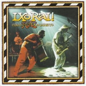 Ixo Rai! - Circo Rai En Directo-0