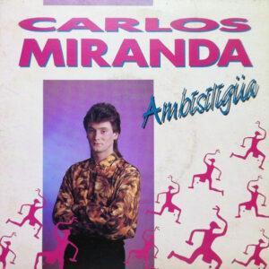 Carlos Miranda (6) - Ambisiligüa-0