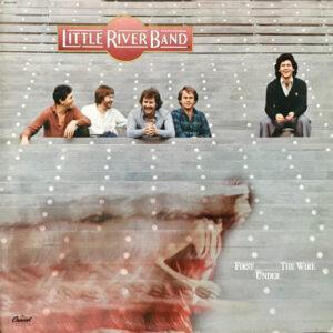 Little River Band - First Under The Wire-0