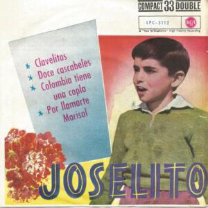 Joselito - Clavelitos / Colombia Tiene Una Copla / Doce Cascabeles / Por Llamarte Marisol-0