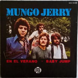Mungo Jerry - En El Verano / Baby Jump-0