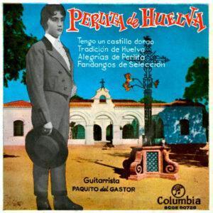 Perlita De Huelva Guitarrista: Paco Del Gastor - Tengo Un Castillo Dorao-0