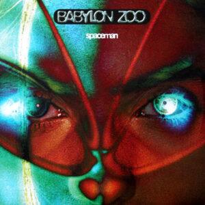 Babylon Zoo - Spaceman-0