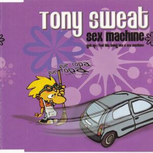 Tony Sweat - Sex Machine-0