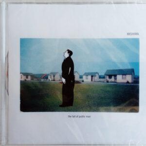 Mishima - The Fall Of Public Man-0