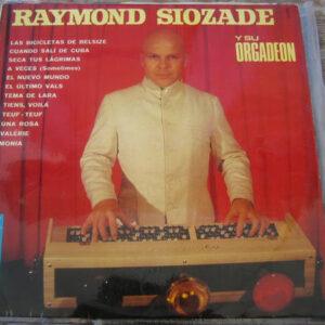 Raymond Siozade - Y Su Orgadeón-0