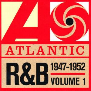 Various - Atlantic R&B 1947-1974 - Volume 1: 1947-1952-0