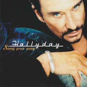 Johnny Hallyday - Sang Pour Sang-0