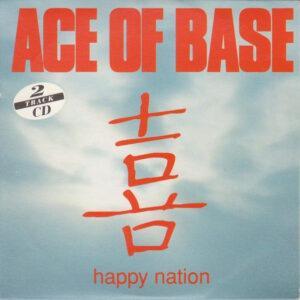 Ace Of Base - Happy Nation-0