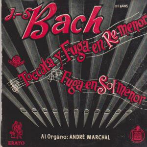 Johann Sebastian Bach, André Marchal (2) - Toccata Y Fuga En Re Menor / Fuga En Sol Menor-0