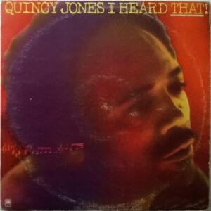 Quincy Jones - I Heard That!!-0