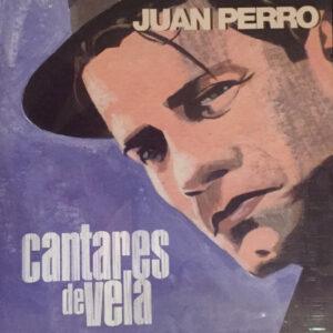 Juan Perro - Cantares De Vela-0