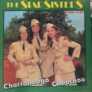 The Star Sisters - Chattanooga Choochoo-0