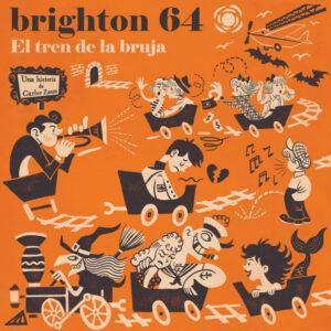 Brighton 64 - El Tren De La Bruja-0