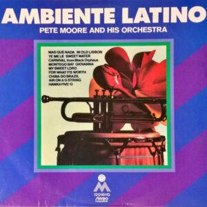 Pete Moore & His Orchestra - Ambiente Latino-0