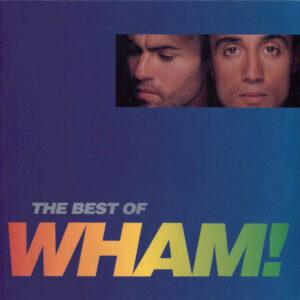 Wham! - The Best Of Wham! (If You Were There...)-0
