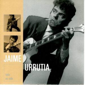 Jaime Urrutia - Toda Mi Vida-0