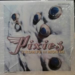 Pixies - Trompe Le Monde-0