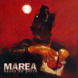 Marea - Besos De Perro-0
