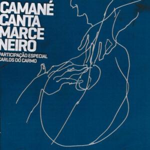 Camané - Camané Canta Marceneiro-0