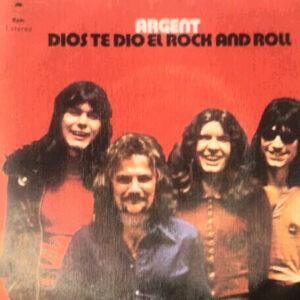 Argent - Dios Te Dio El Rock And Roll-0