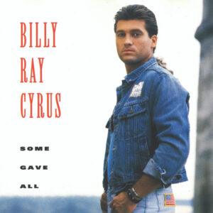 Billy Ray Cyrus - Some Gave All-0