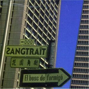 Sangtraït - El Bosc De Formigó-0