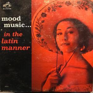 Orquesta De Chucho Ferrer / Orquesta De Mario Ruíz Armengol - Mood Music... In The Latin Manner-0