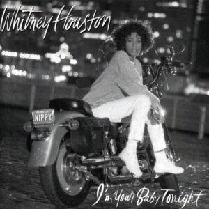 Whitney Houston - I'm Your Baby Tonight-0