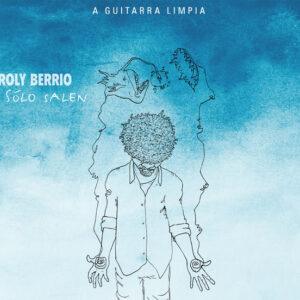 Roly Berrio - Solo Salen-0