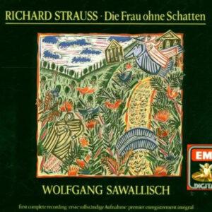 Richard Strauss - Wolfgang Sawallisch - Die Frau Ohne Schatten-0
