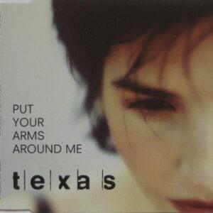Texas - Put Your Arms Around Me-0