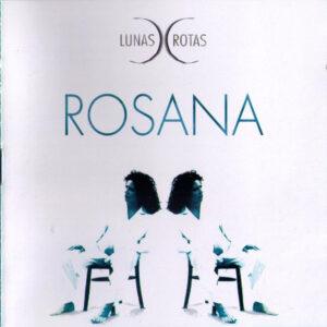 Rosana - Lunas Rotas-0