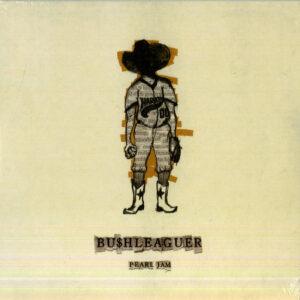 Pearl Jam - Bu$hleaguer-0