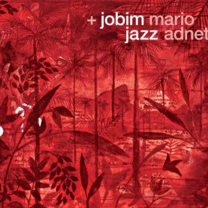 Mario Adnet - + Jobim Jazz-0