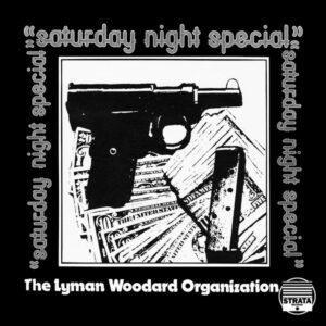 The Lyman Woodard Organization - Saturday Night Special-0