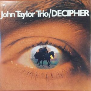 John Taylor Trio - Decipher-0