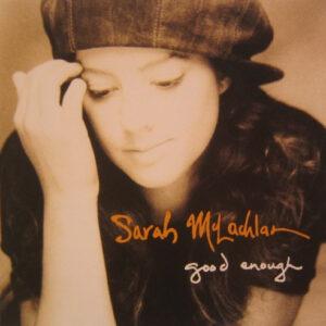 Sarah McLachlan - Good Enough-0