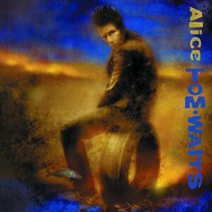 Tom Waits - Alice-0