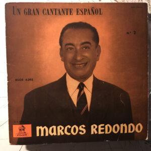 Marcos Redondo Y Orquesta Sinfónica Española - Un Gran Cantante Español Nº 2-0