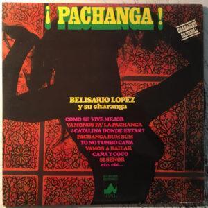 Belisario López Y Su Charanga - A Bailar La Pachanga-0